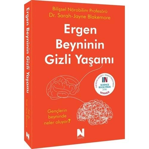 ERGEN BEYNİNİN GİZLİ YAŞAMI-ARAH JAYNE BLAKEMORE-NEPAL KİTAP