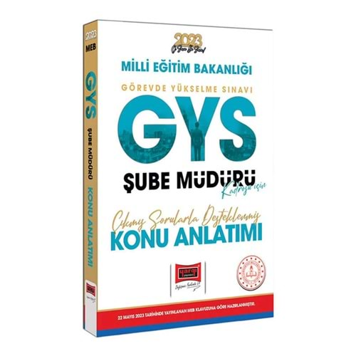 YARGI 2023 MEB GYS ŞUBE MÜDÜRLÜĞÜ KADROSU İÇİN ÇIKMIŞ SORULARLA DESTEKLENMİŞ KONU ANLATIMI