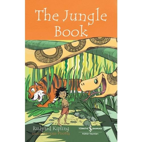 THE JUNGLE BOOK CHILDRENS CLASSIC İNGİLİZCE KİTAP-RUDYARD KİPLİNG-İŞ BANKASI KÜLTÜR YAYINLARI