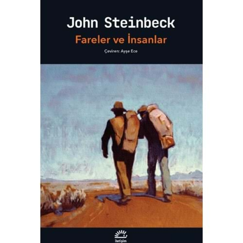 FARELER VE İNSANLAR-JOHN STEİNBECK-İLETİŞİM YAYINLARI