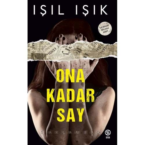 ONA KADAR SAY-IŞIL IŞIK-SİA KİTAP