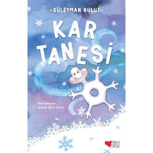 KAR TANESİ-SÜLEYMAN BULUT-CAN ÇOCUK YAYINLARI