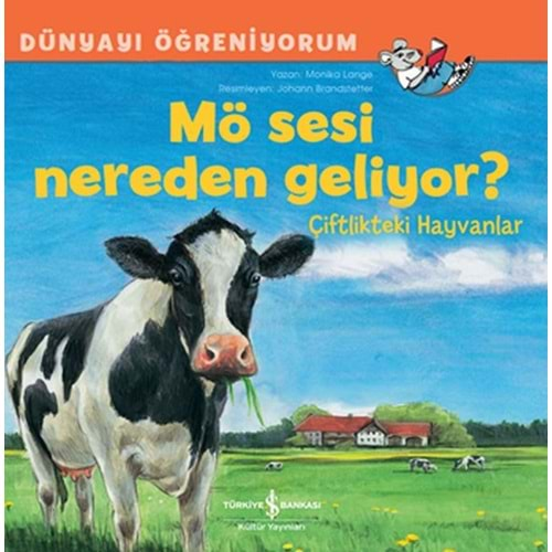 DÜNYAYI ÖĞRENİYORUM MÖ SESİ NEREDEN GELİYOR?-MONİKA LANGE-İŞ BANKASI