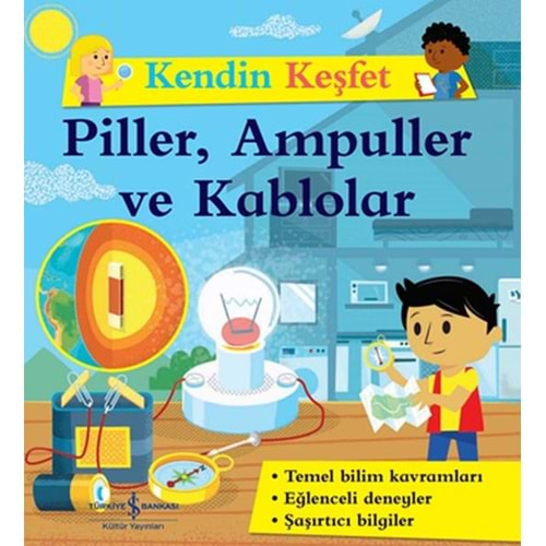 KENDİN KEŞFET PİLLER,AMPULLER VE KABLOLAR-ALİ BERKTAY-İŞ BANKASI