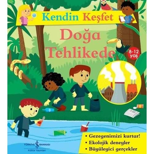 KENDİN KEŞFET DOĞA TEHLİKEDE-SALLY MORGAN-İŞ BANKASI