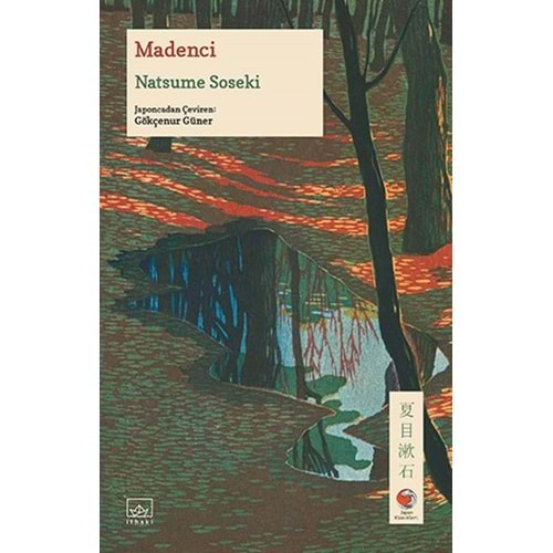 MADENCİ JAPON KLASİKLERİ-NATSUME SOSEKİ-İTHAKİ YAYINLARI