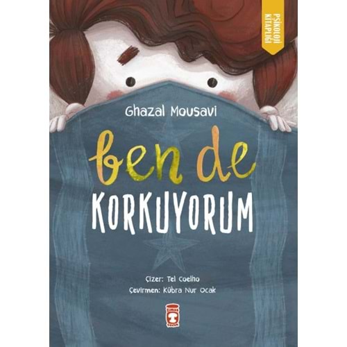 BEN DE KORKUYORUM-GHAZAL MOUSAVİ-TİMAŞ ÇOCUK