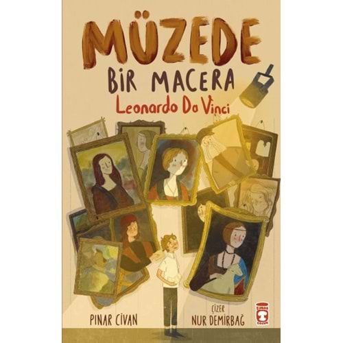 MÜZEDE BİR MACERA-LEONARDO DA VİNCİ-TİMAŞ ÇOCUK