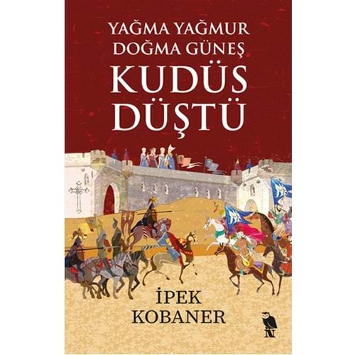 KUDÜS DÜŞTÜ-İPEK KOBANER-NEMESİS KİTAP