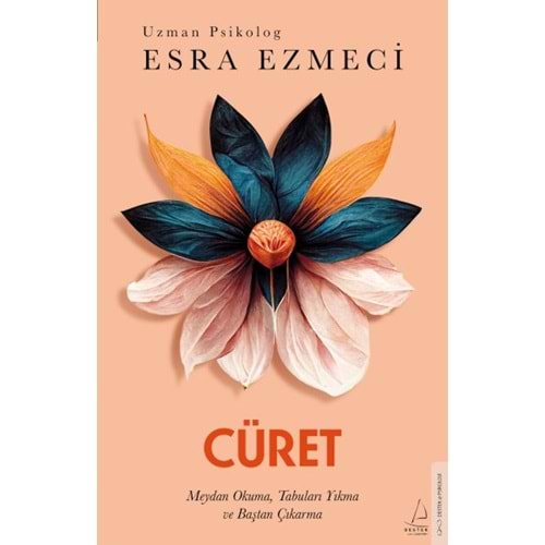 CÜRET-ESRA EZMECİ-DESTEK YAYINLARI