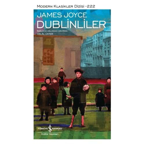 DUBLİNLİLER-JAMES JOYCE-İŞ BANKASI