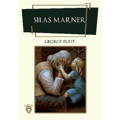 SILAS MARNER-GEORGE ELİOT-DORLİON YAYINLARI