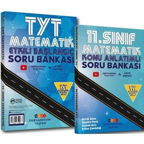 ETKİLİ MATEMATİK 11.SINIF KONU ANLATIMLI VE TYT MATEMATİK SORU BANKASI-2024