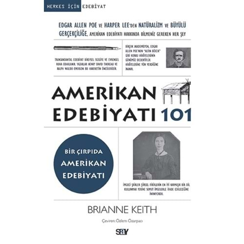 HERKES İÇİN 101-AMERİKAN EDEBİYATI 101-BİR ÇIRPIDA AMERİKAN EDEBİYATI-BRIANNE KEITH-SAY YAYINLARI