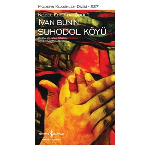 SUHODOL KÖYÜ-İVAN BUNİN-İŞ BANKASI KÜLTÜR YAYINLARI