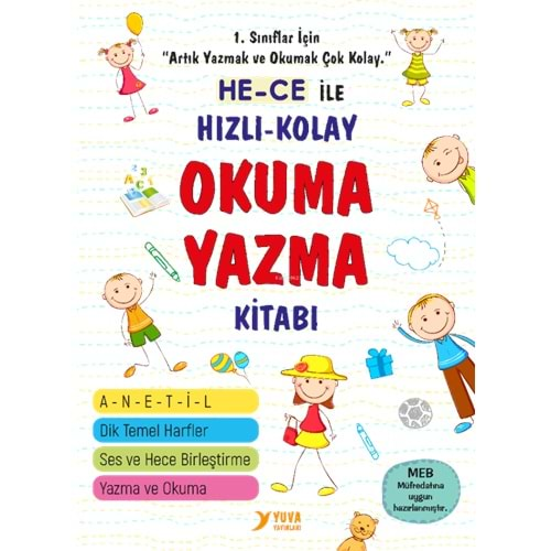 YUVA 1.SINIF HECE İLE HIZLI KOLAY OKUMA YAZMA KİTABI