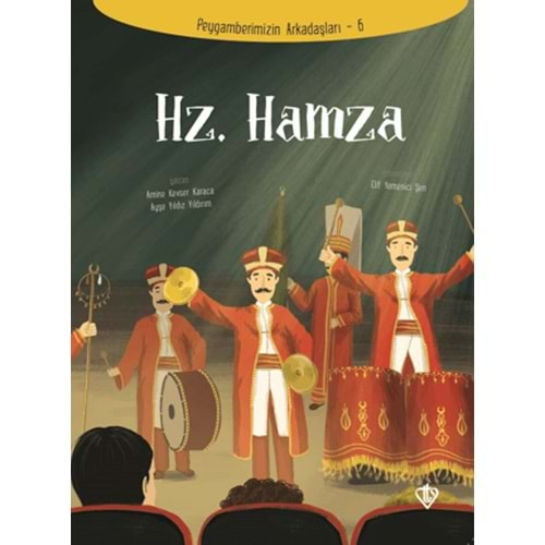 HZ. HAMZA-PEYGAMBERİMİZİN ARKADAŞLARI-6-AMİNE KEVSER KARACA-TÜRKİYE DİYANET VAKFI YAYINLARI