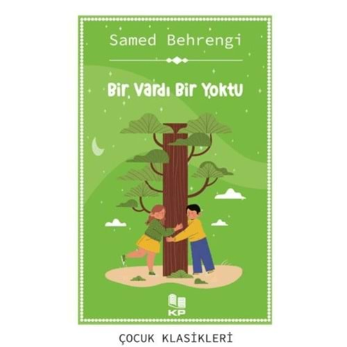 BİR VARDI BİR YOKTU-SAMED BEHRENGİ-KİTAPPAZARI YAYINLARI