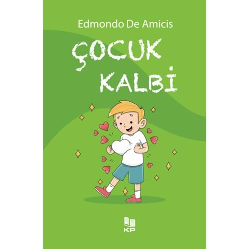 ÇOCUK KALBİ-EDMONDO DE AMİCİS-KİTAPPAZARI YAYINLARI