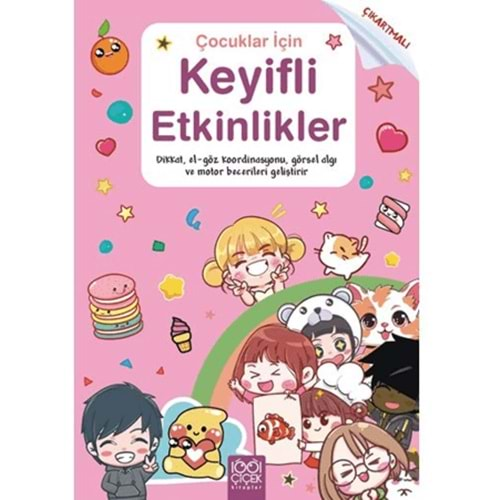 ÇOCUKLAR İÇİN KEYİFLİ ETKİNLİKLER ÇIKARTMALI-VALENTİNA FİGUS-1001 ÇİÇEK KİTAPLAR