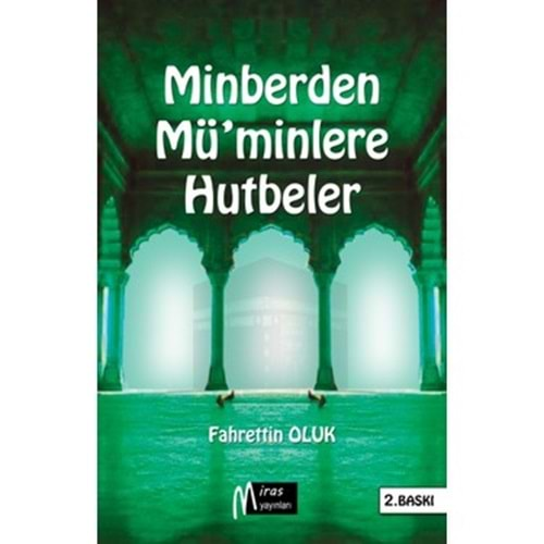 MİNBERDEN MÜMİNLERE HUTBELER-FAHRETTİN OLUK