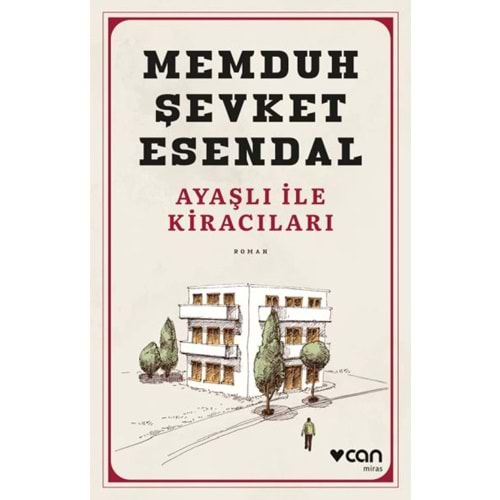 AYAŞLI İLE KİRACILARI-MEMDUH ŞEVKET ESENDAL-CAN YAYINLARI