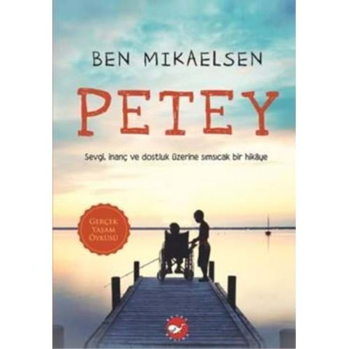 PETEY - BEN MIKAELSEN - BEYAZ BALİNA