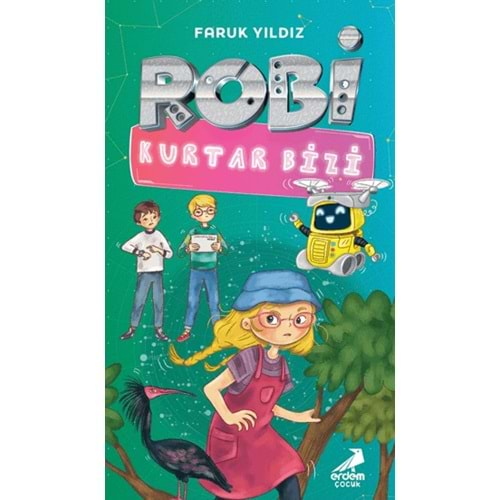 ROBİ KURTAR BİZİ-FARUK YILDIZ-ERDEM ÇOCUK