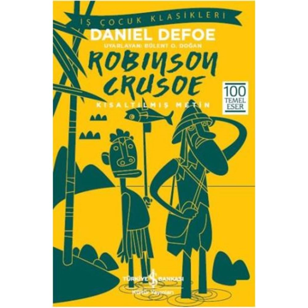 İŞBANKASI | ROBINSON CRUSOE