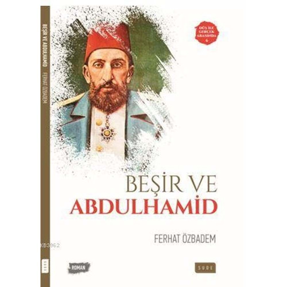 SUDE | BEŞİR VE ABDULHAMİD