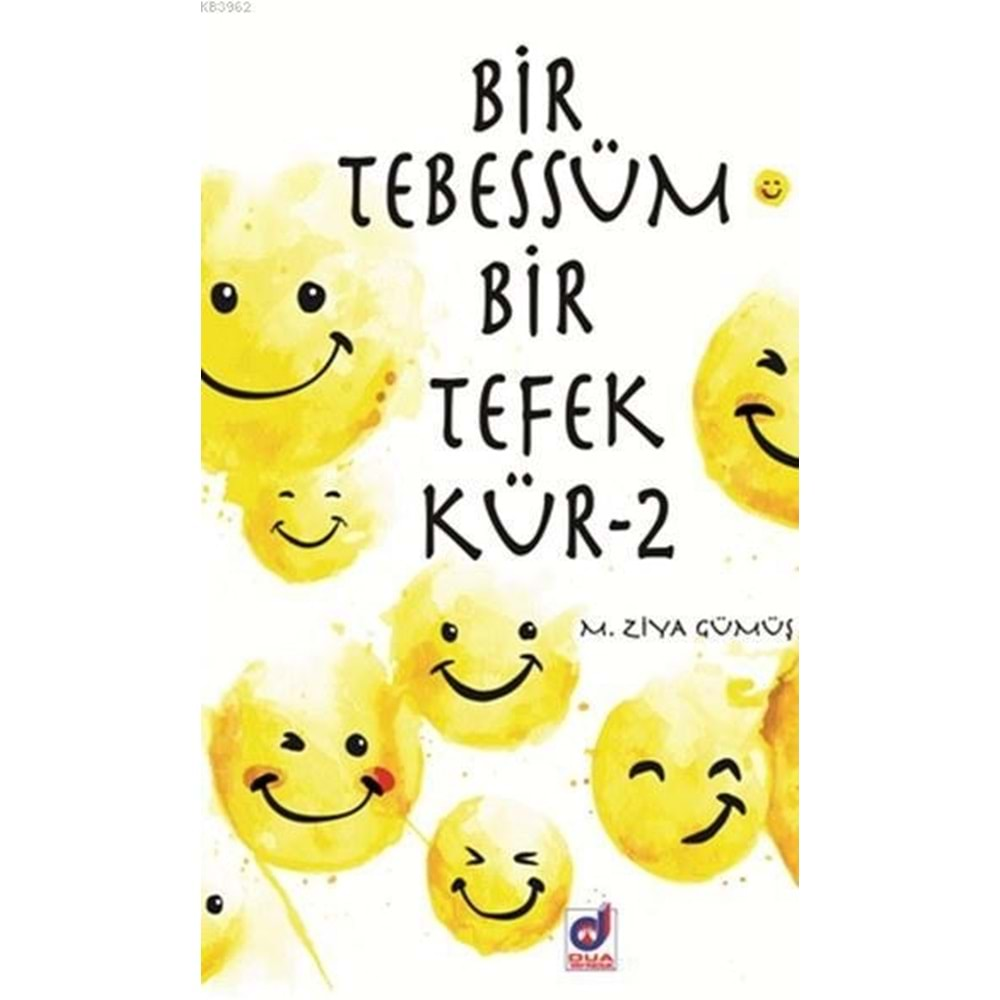 DUA | BİR TEBESSÜM BİR TEFEKKÜR-2