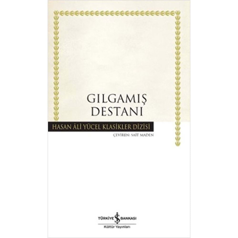 İŞBANKASI | GILGAMIŞ DESTANI