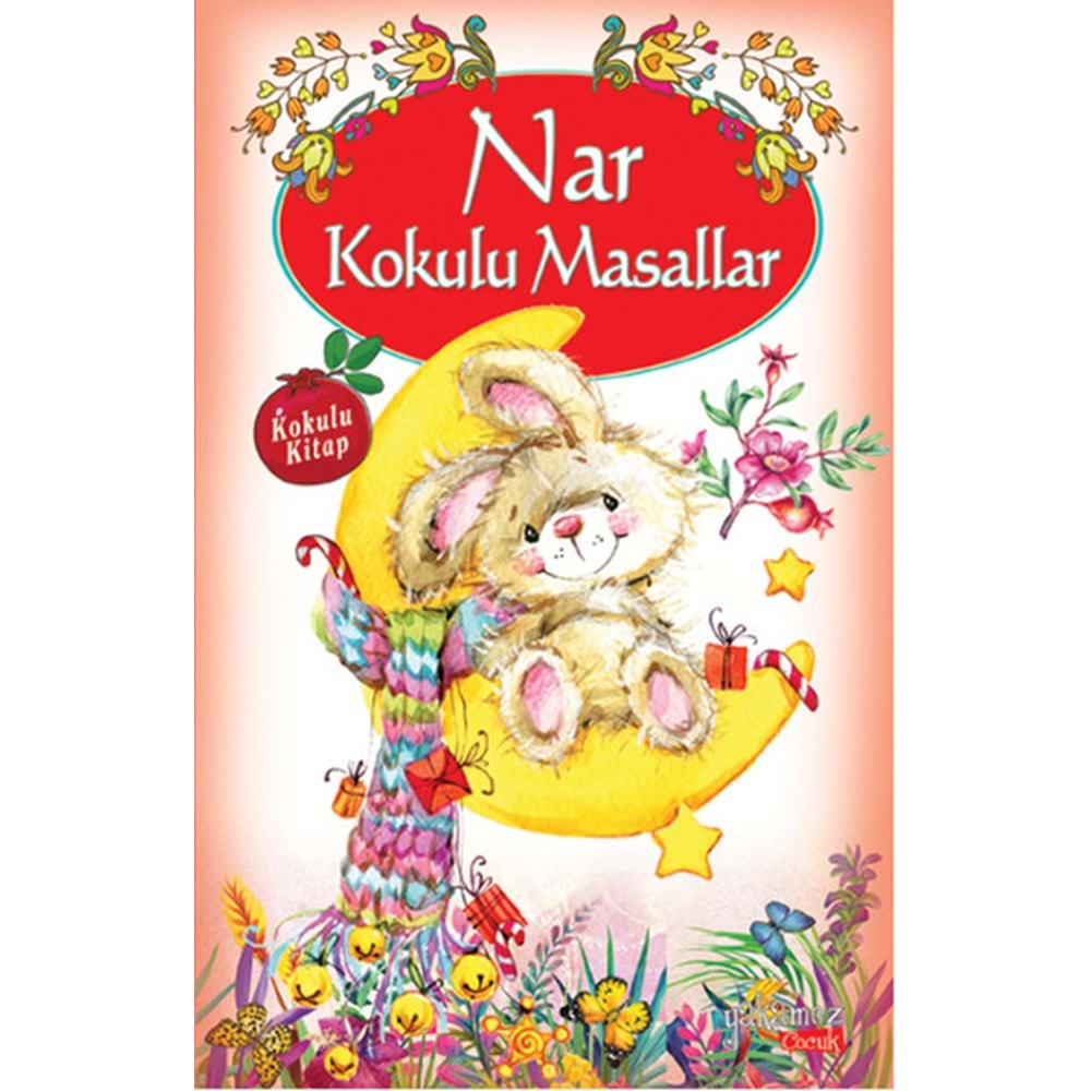 YAKAMOZ | NAR KOKULU MASALLAR