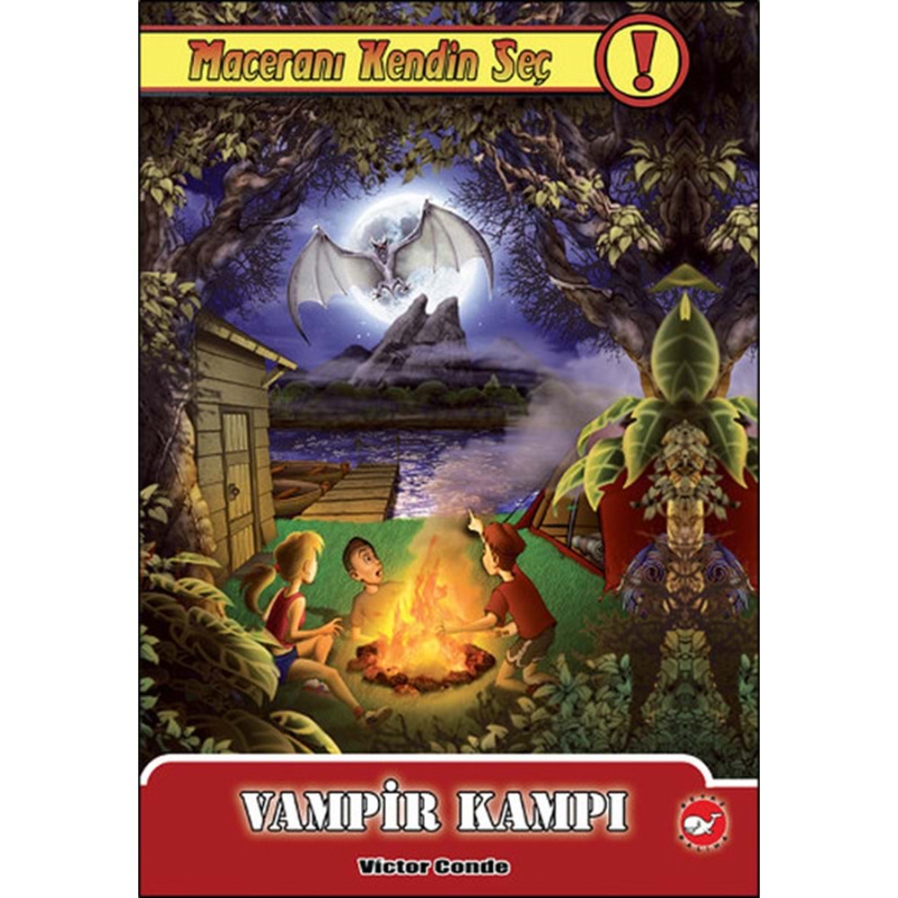 BEYAZBALİNA | MACERANI KENDİN SEÇ 6 - VAMPİR KAMPI
