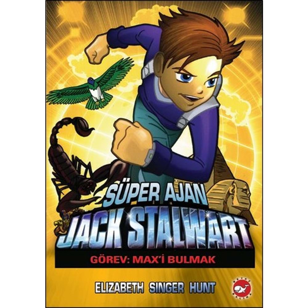 BEYAZBALİNA | SÜPER AJAN JACK STALWART 14 - GÖREV: MAXİ BULMAK
