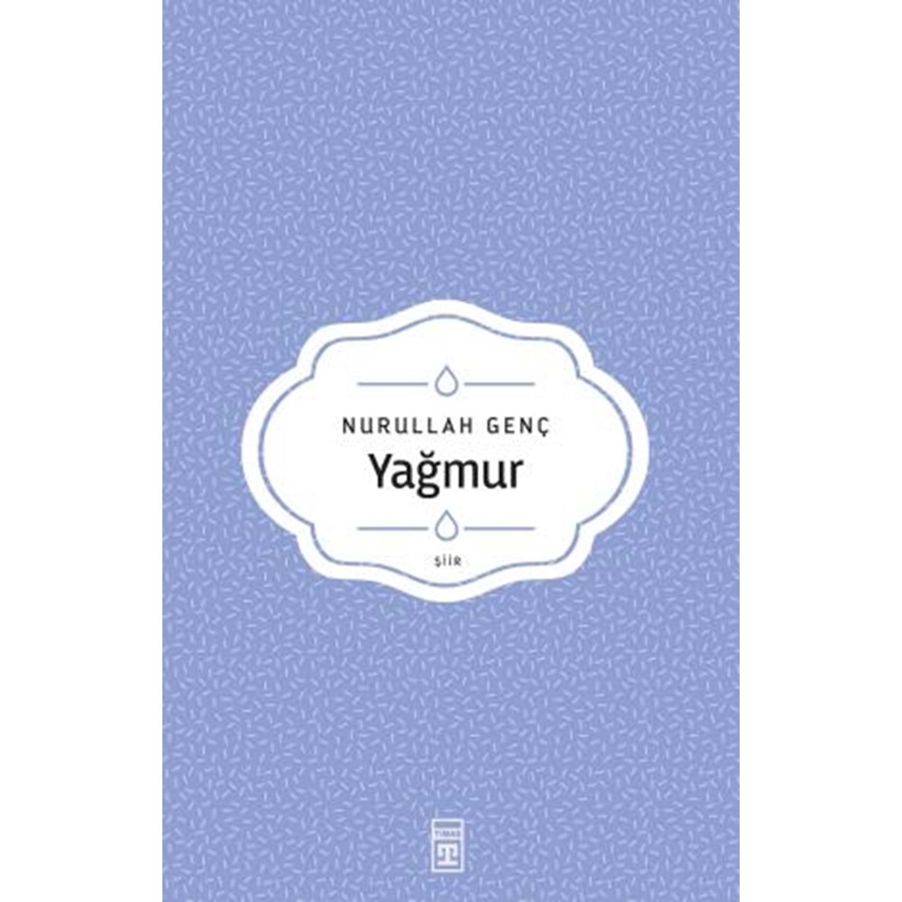TİMAŞ | YAĞMUR