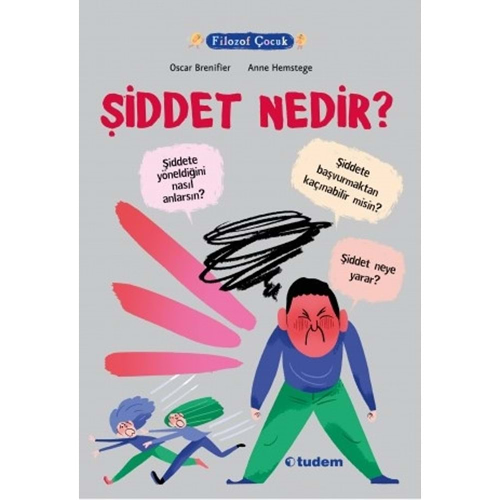 TUDEM | FİLOZOF ÇOCUK Y- ŞİDDET NEDİR?