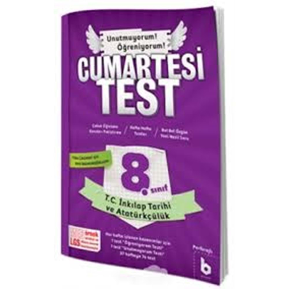 BASAMAK | 8. SINIF CUMARTESİTEST T.C.İNK. T. VE ATATÜRKÇÜLÜK - 2022