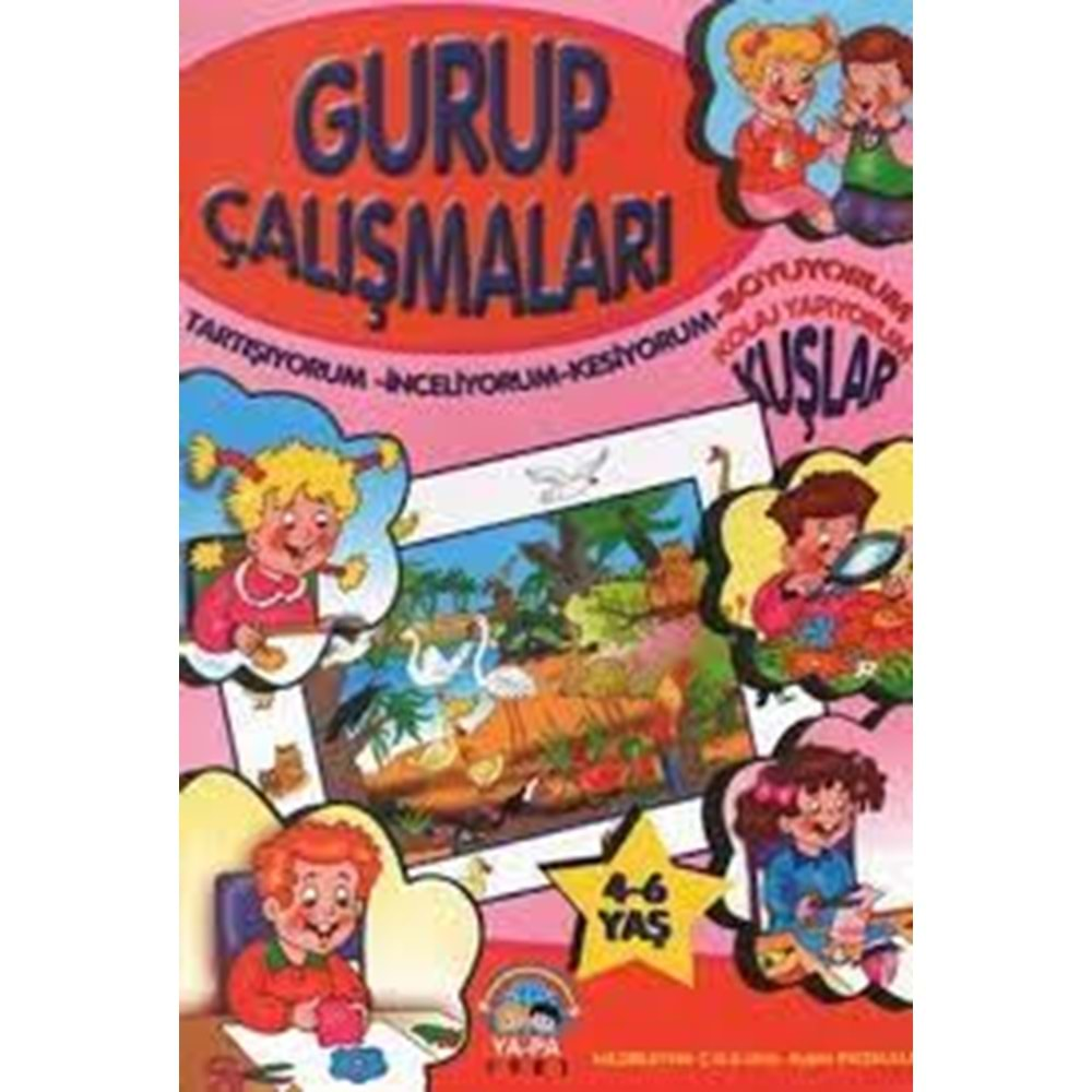 YA-PA | GURUP ÇALIŞMALARI - KUŞLAR