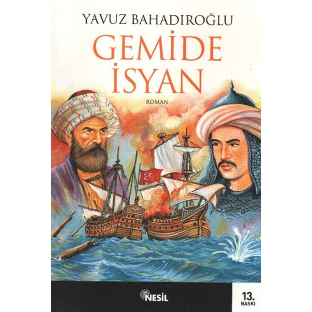 NESİL | GEMİDE İSYAN