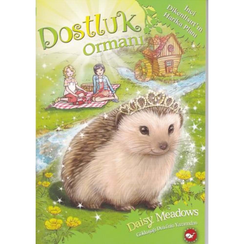 BEYAZBALİNA | DOSTLUK ORMANI 06 - İNCİ DİKENLİSIRTIN HARİKA PLANI