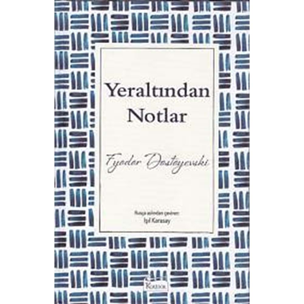 BEYAZBALİNA | YERALTINDAN NOTLAR (BEZ CİLTLİ KLASİKLER)