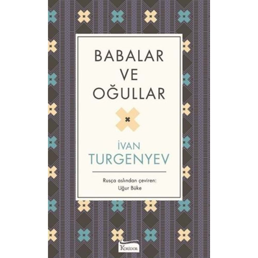 KORİDOR | BABALAR VE OĞULLAR