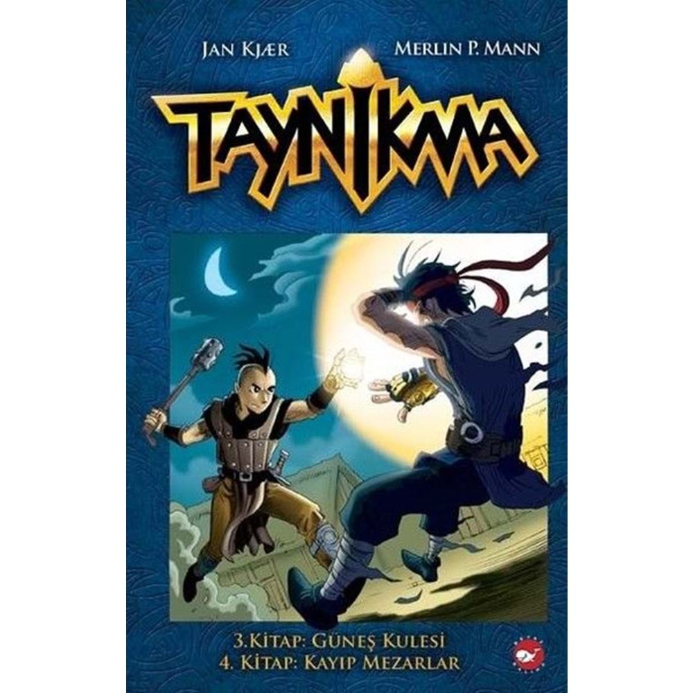 BEYAZBALİNA | TAYNİKMA - 03. KİTAP GÜNEŞ KULESİ VE 04. KİTAP KAYIP MEZARLAR (CİLTLİ)