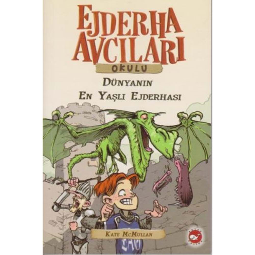 BEYAZBALİNA | EJDERHA AVCILARI OKULU - DÜNYANIN EN YAŞLI EJDERHASI - 16