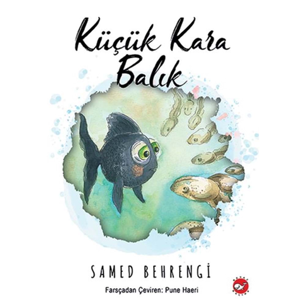 BEYAZBALİNA | KÜÇÜK KARA BALIK - CİLTSİZ