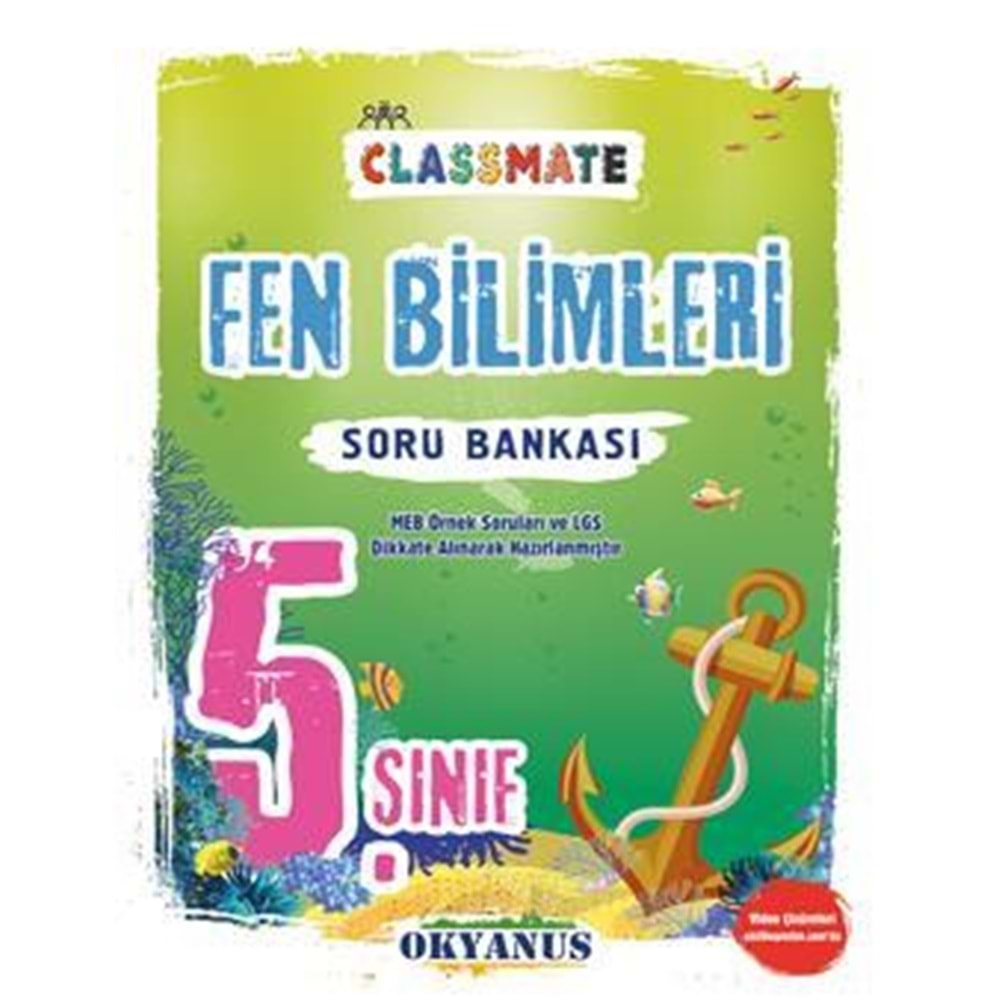 OKYANUS | 5. SINIF CLASSMATE FEN BİLİMLERİ SORU BANKASI- 2022