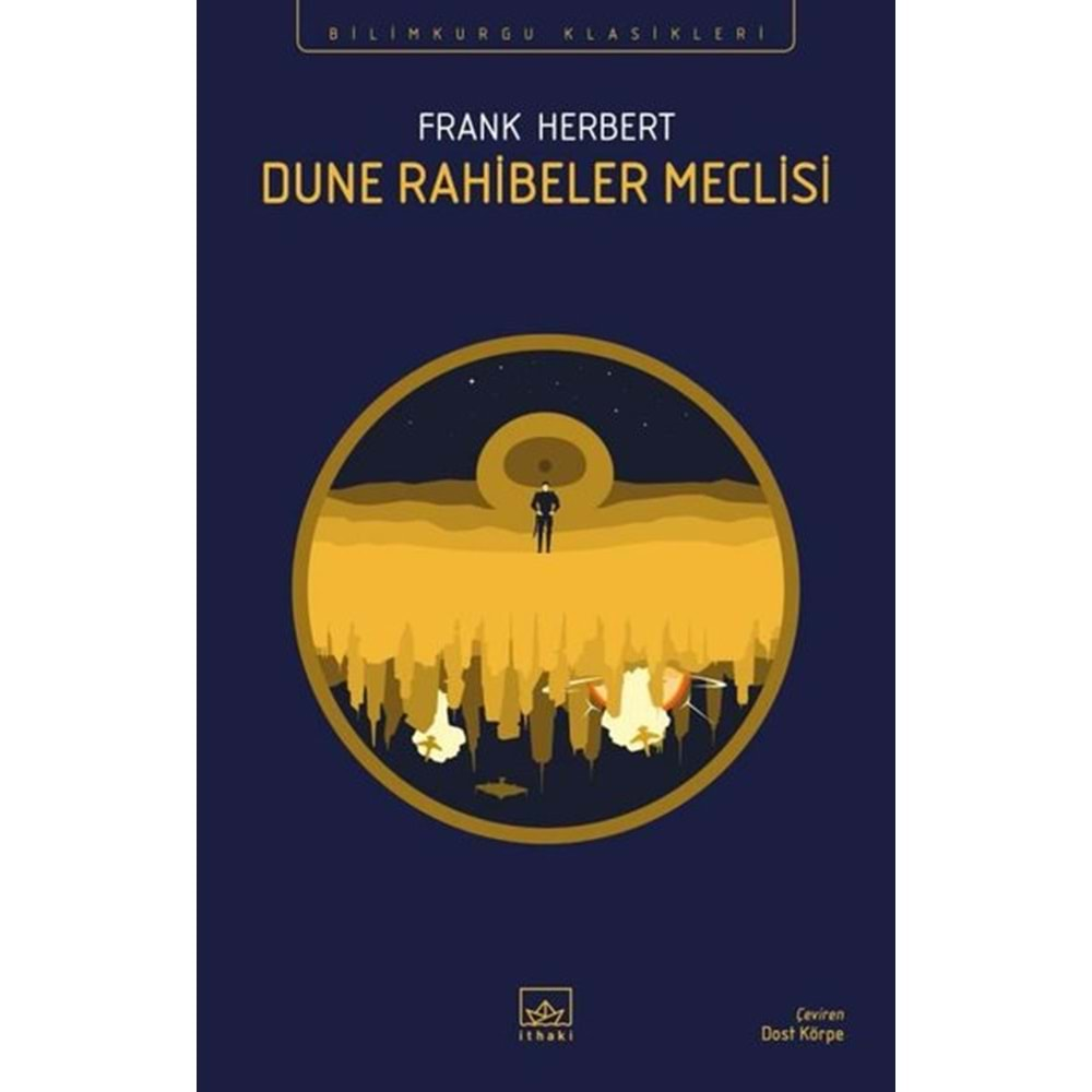 İTHAKİ | DUNE RAHİBELER MECLİSİ