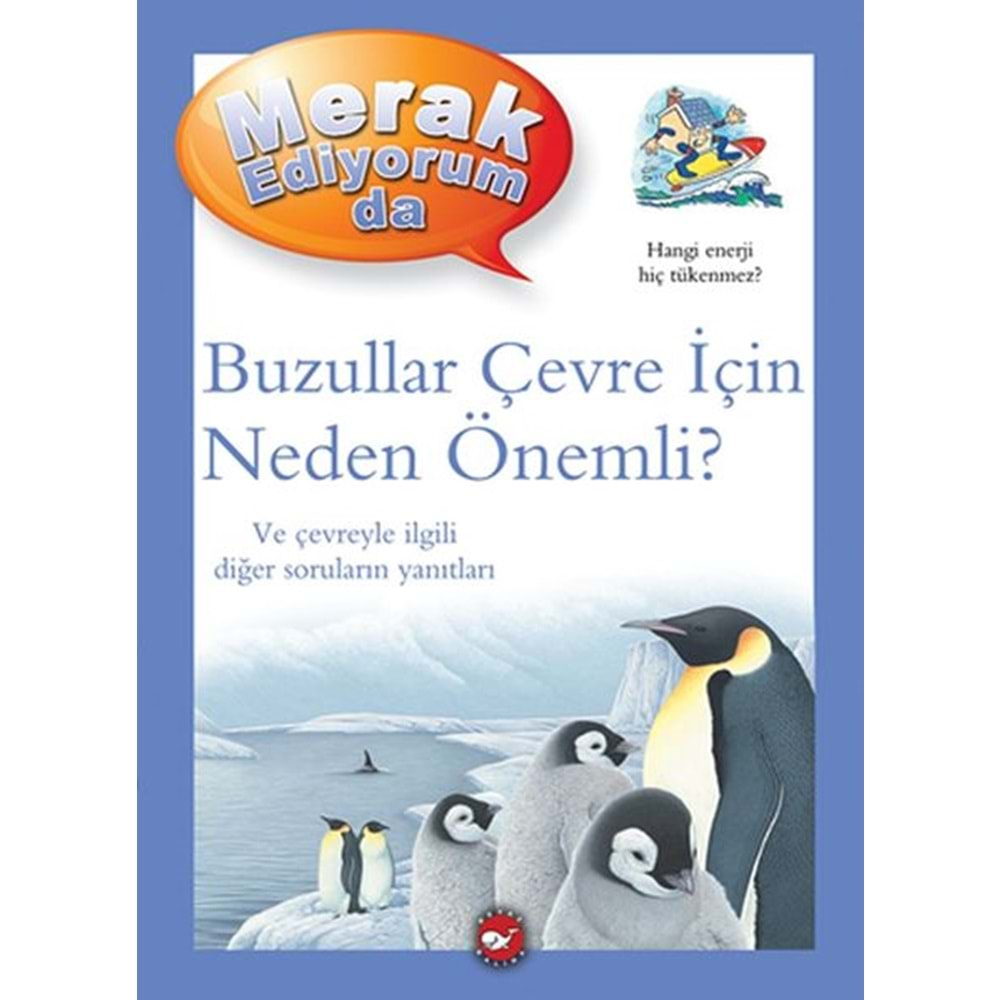 BEYAZBALİNA | MERAK EDİYORUM DA - BUZULLAR ÇEVRE İÇİN NEDEN ÖNEMLİ ?