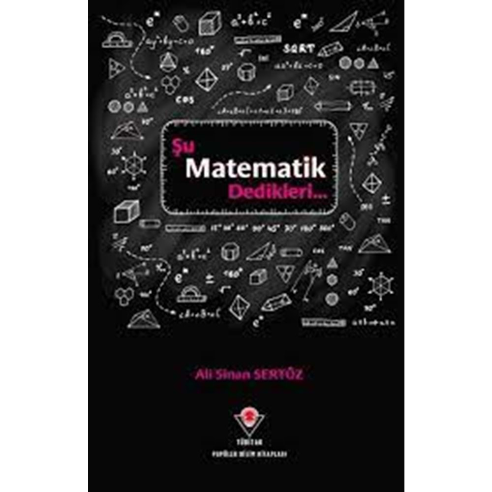 TÜBİTAK | ŞU MATEMATIK DEDIKLERI